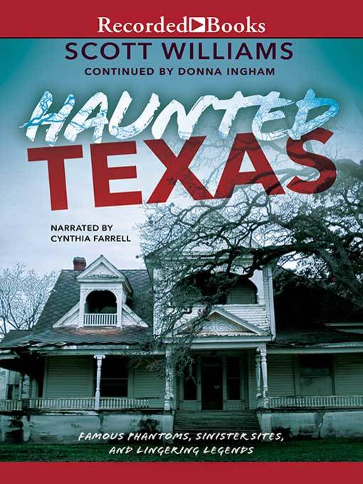 Title details for Haunted Texas by Scott Williams - Wait list